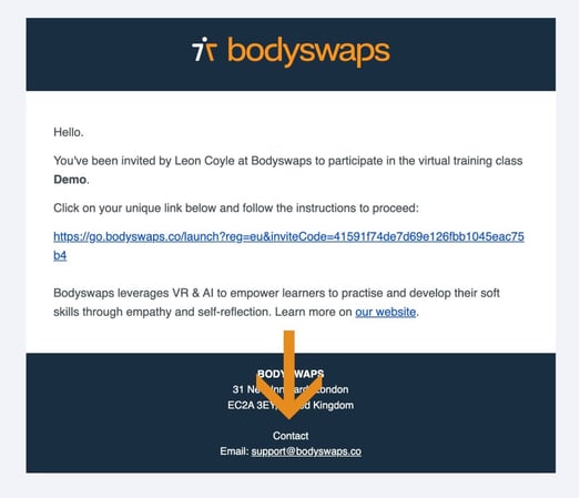 July 23, 2024 Adding your Support or Facilitator contact to automated Bodyswaps Go emails You can now customise the automated Bodyswaps Go emails (inviting learners to register for a profile or a